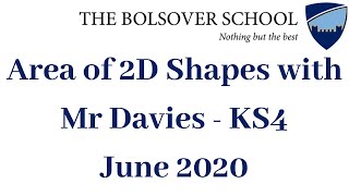 Area of 2D Shapes with Mr Davies - KS4 | The Bolsover School