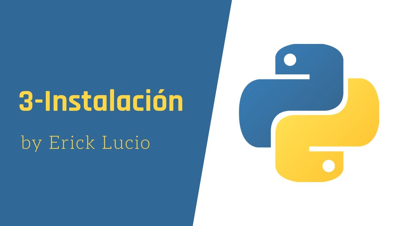 Curso de Python | 3-Instalación - YouTube