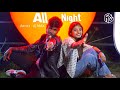 Aj max : All night (official music video) new hindi song