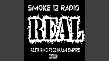 Real (feat. Facekillah Empire)