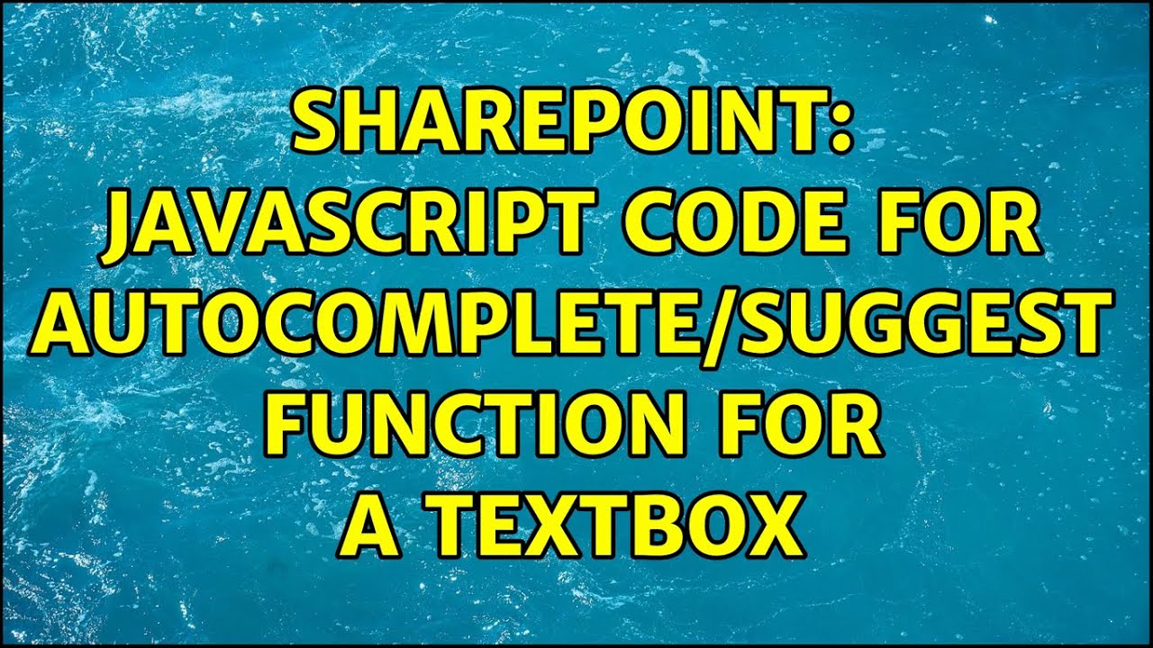 Sharepoint Javascript code for function for a
