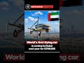 Dubai to Get a Real Flying Car 😳🚗✈️ #Dubai #FlyingCar #Innovation #FutureTech #PALVLiberty #TechNews