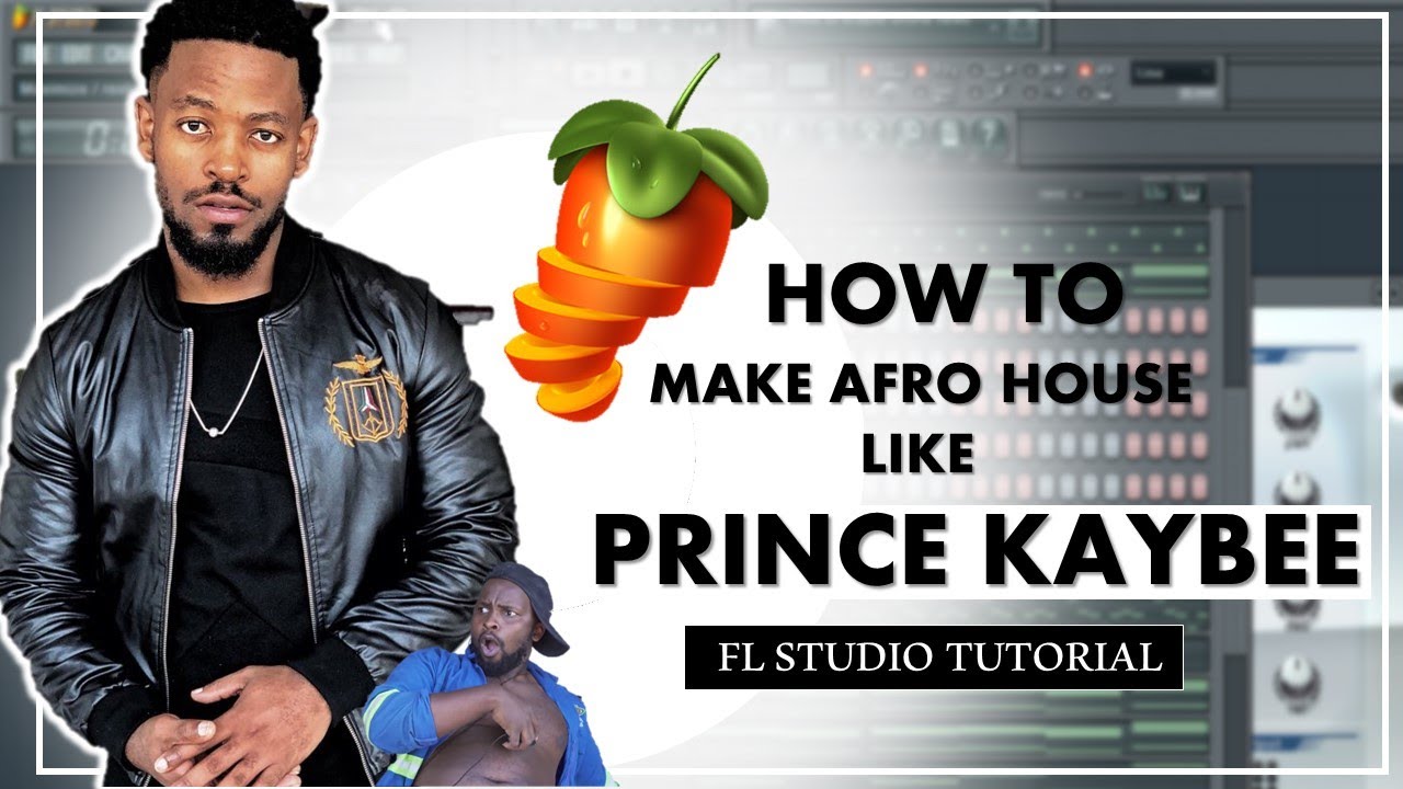How To Make Afro House like Prince KayBee