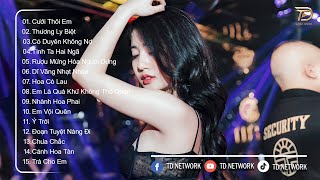 Cưới Thôi Em Remix ♫ BXH Nhạc Trẻ Remix Hay Nhất Hiện Nay - Top 15 Bản EDM TikTok Hot Nhất 2024