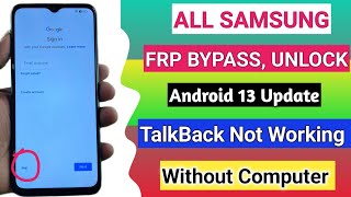 samsung frp bypass android 13 without pc | samsung a12, a13, a03, a04, a23, a32 talkback not working