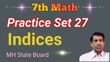 7th Math Practice Set 27 | Indices