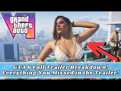 GTA 6 Trailer Easter Eggs And Breakdown: All The Details You Missed