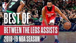 NBA's Best Between The Legs Assists | 2018-19 NBA Season | #NBAAssistWeek