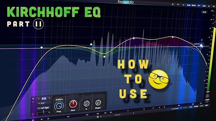 Kirchhoff-EQ - Walkthrough - Part II (no voice)