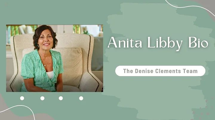 Anita Libby - Bio - The Denise Clements Team
