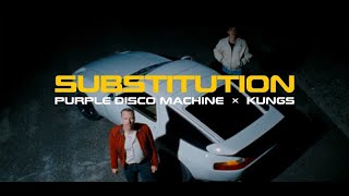 Purple Disco Machine, Kungs ft. Julian Perretta Substitution(2023)-Soundtrack Resimi