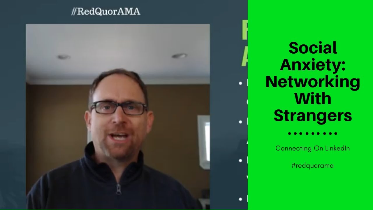 You want me to what? Reach out to strangers on LinkedIn? YouTube