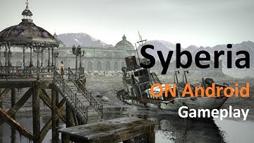 Syberia on Android