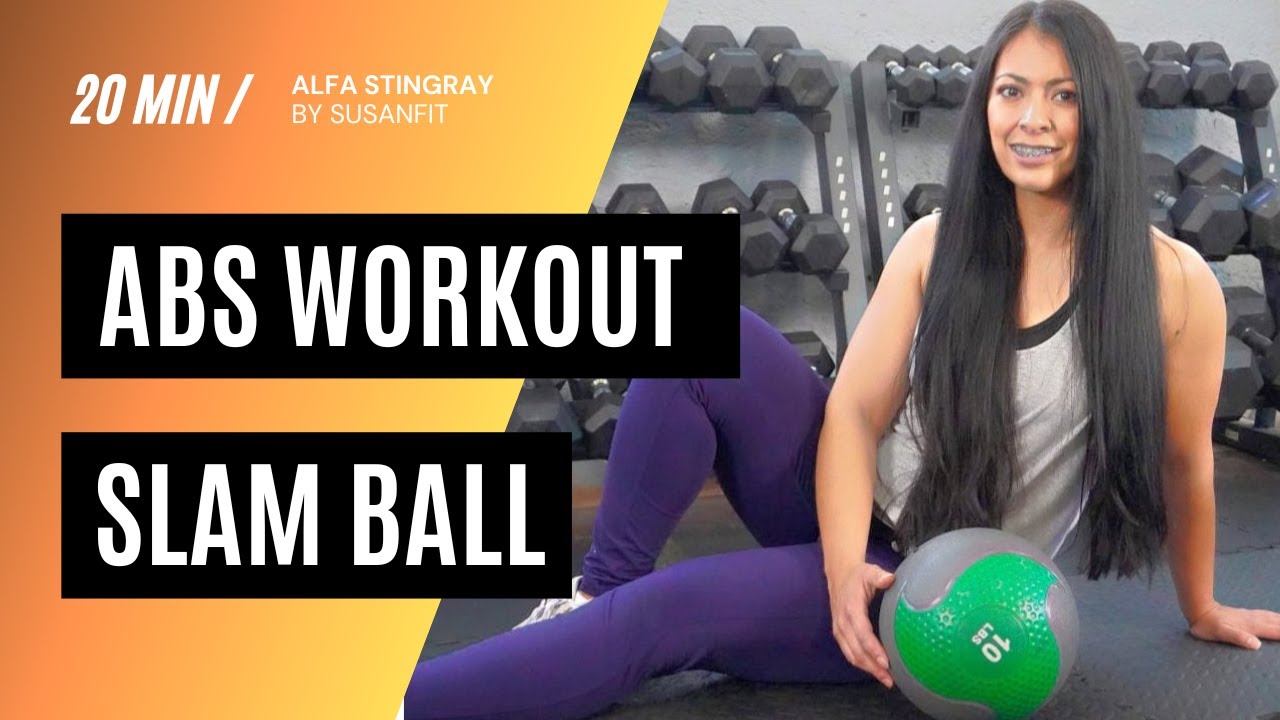 ABS WORKOUT with slam ball - YouTube