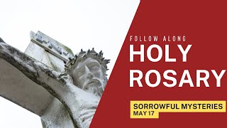 Friday's Rosary -- SORROWFUL Mysteries -- Follow Along ❤️ Virtual Rosary
