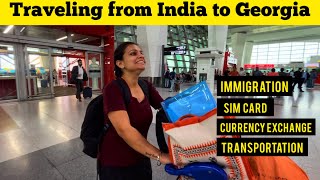 India to Georgia Travel Guide - Flights, Immigration, SIM Card, Currency Exchange & Transportation