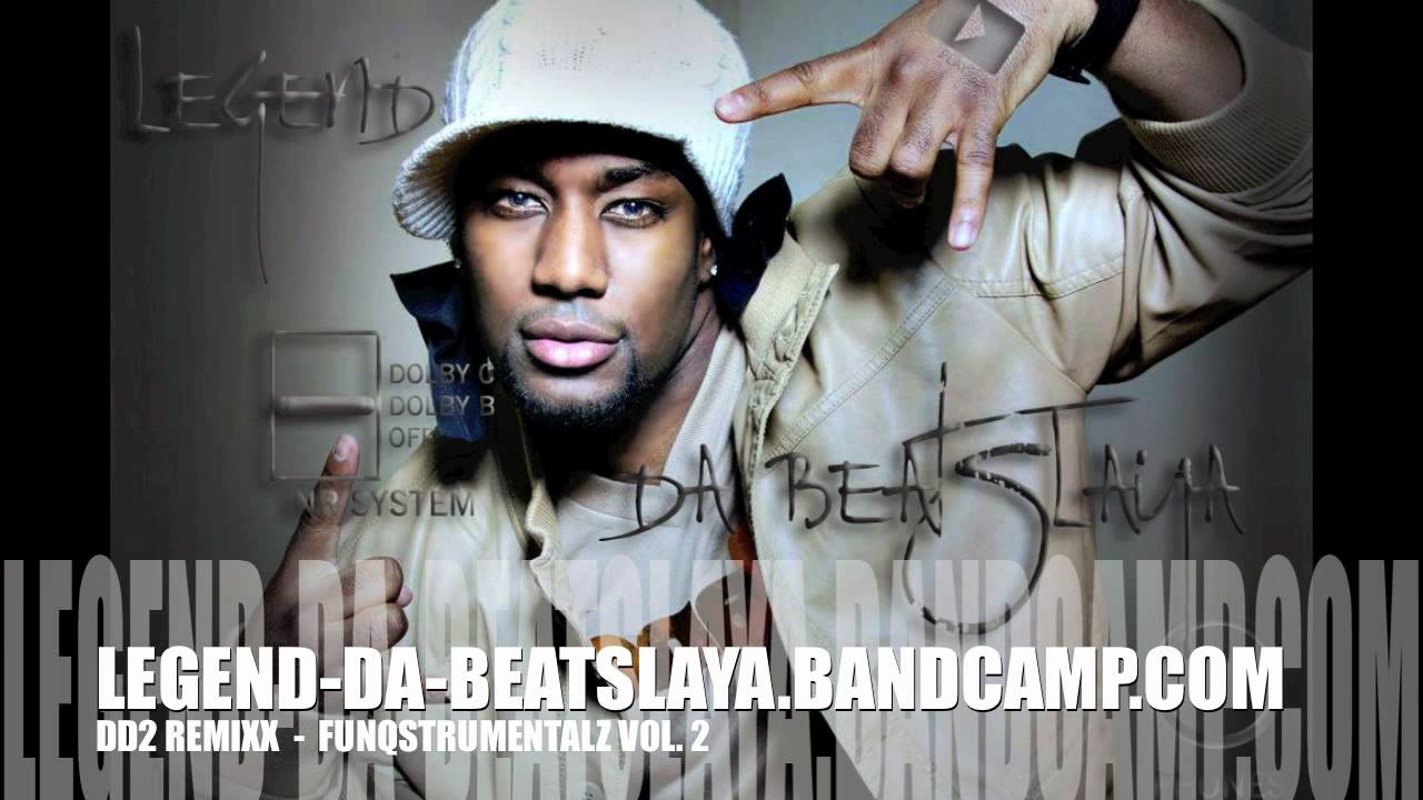 legend da beatslaya dd2 remix mp3 legend da beatslaya dd2 remix mp3