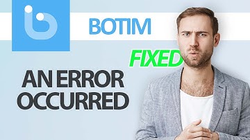 How To Fix Botim App An Error Occurred | Step By Step