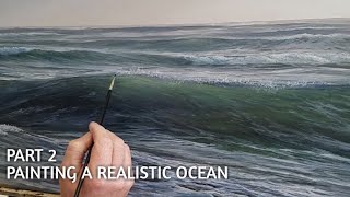 PAINTING A REALISTIC OCEAN - PART 2