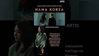 'Hana Korea' is now playing at Artis cinema