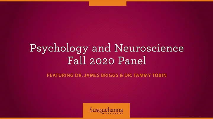 Psychology & Neuroscience Fall 2020 Panel