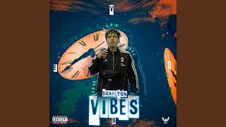 Vibes - DaniLyon