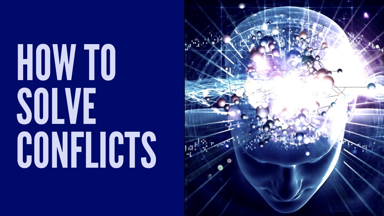 HOW TO SOLVE CONFLICTS - YouTube