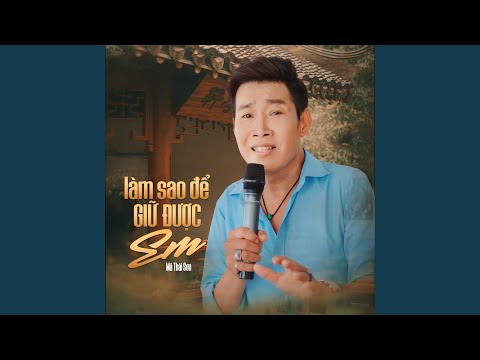 Mã Thái Sơn - LÀM SAO ĐỂ GIỮ ĐƯỢC EM - Ca Khúc Mới Nhất 2024 #268media