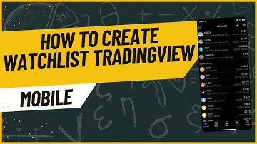 📈 Create Your WATCHLIST on TradingView Mobile NOW! | Step-by-Step Guide 📱 E