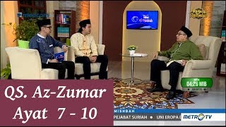 1439H Surat #39 Az Zumar Ayat 7-10 Tafsir Al Misbah MetroTV