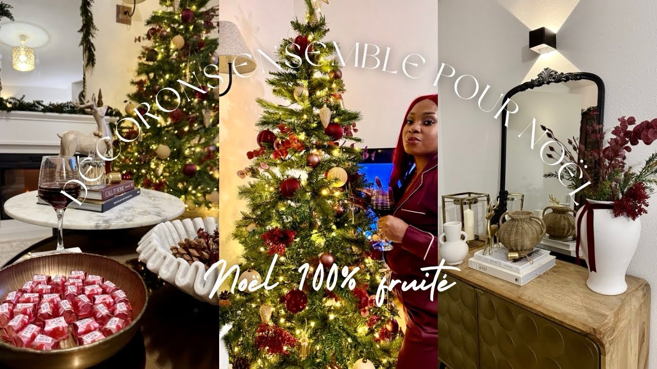 DÉCORONS ENSEMBLE POUR NOËL 2025 | Noël 100% FRUITÉ 🍒🍫🎄| IDÉE DÉCORATION DE NOËL POUR LE SALON