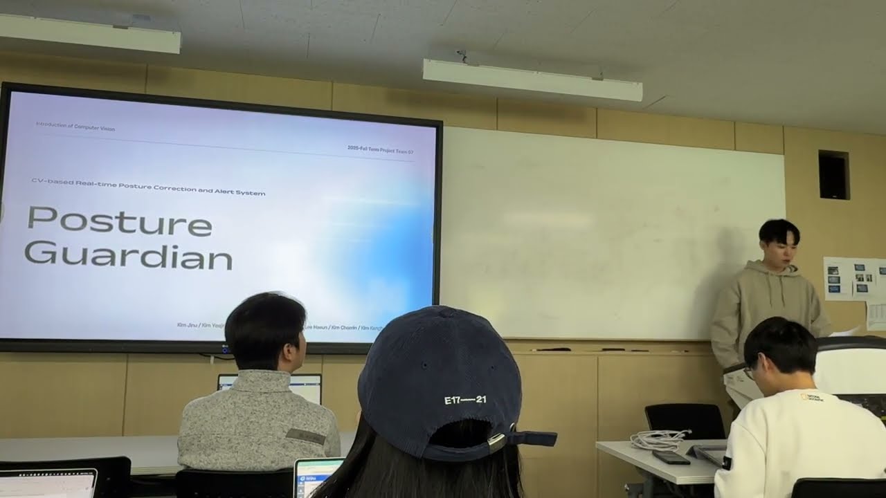 Team 7 — Posture Guardian: CV-Based Real-Time Posture Correction & Alert System