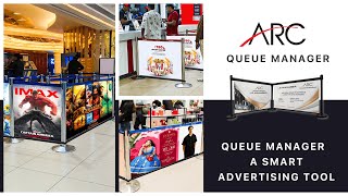 Queue Manager – A Smart Advertising Tool | Crowd Control Manager | Smart Branding | ARC India