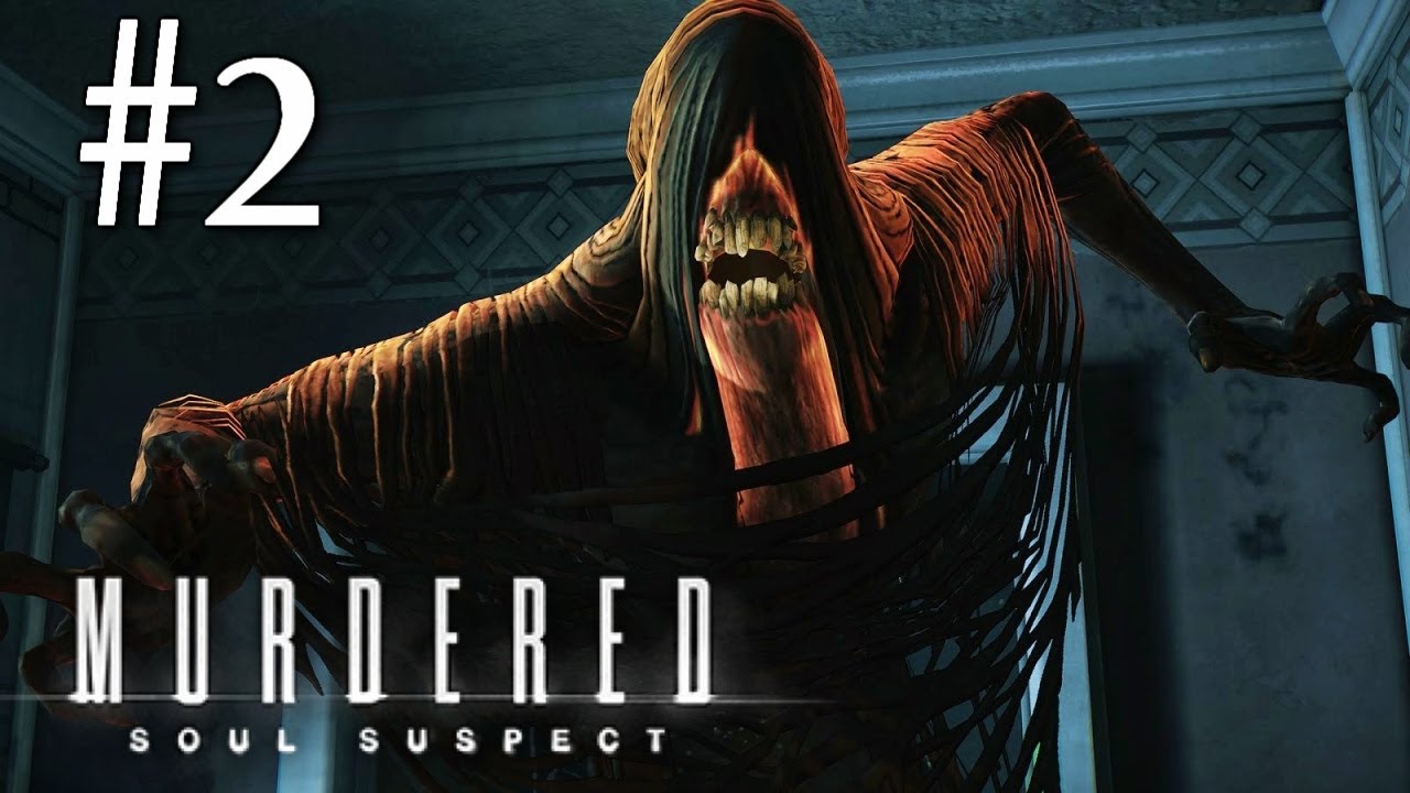 Murder Soul Suspect Walkthrough