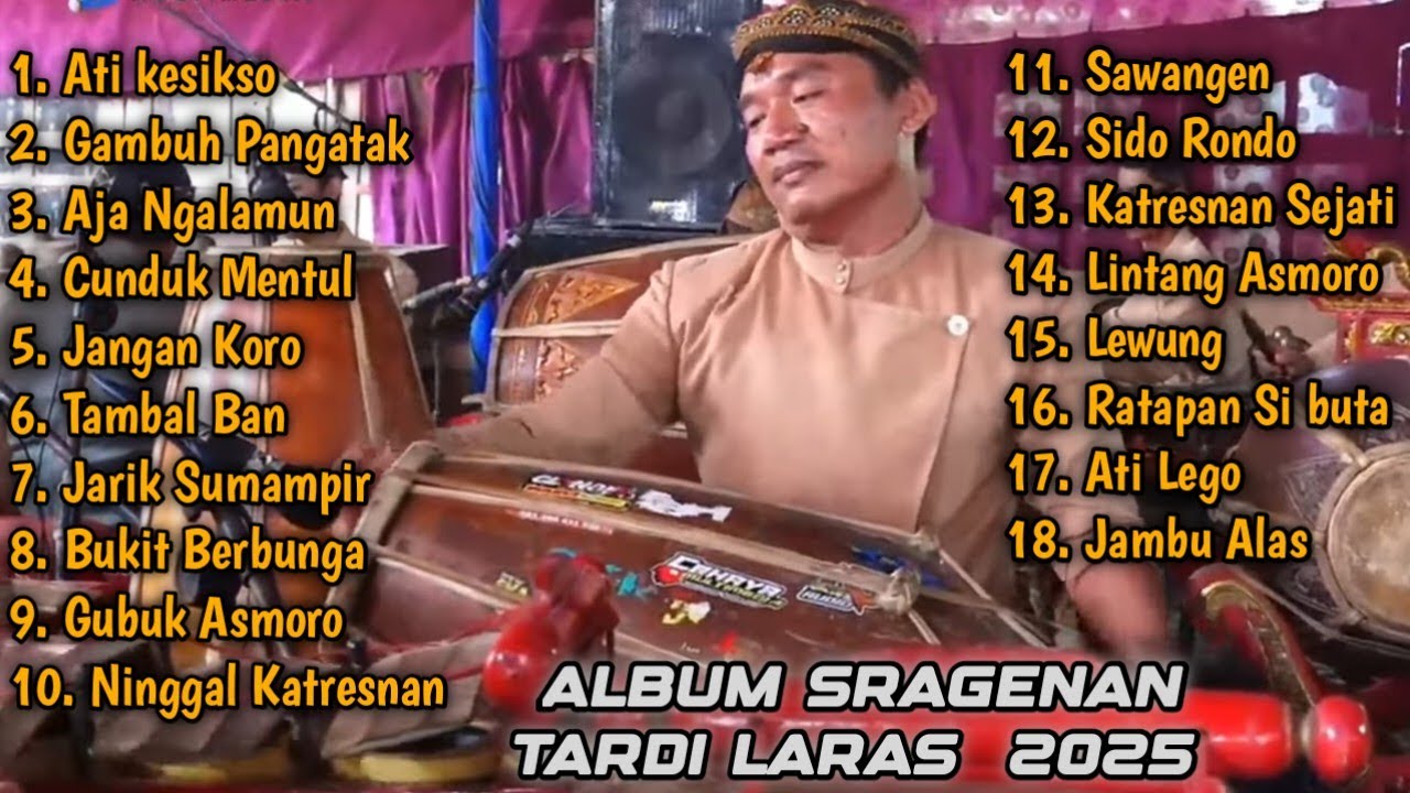 🔴FULL ALBUM SRAGENAN KARAWITAN TARDI LARAS NONSTOP 2025 COCOK CEK SOUND