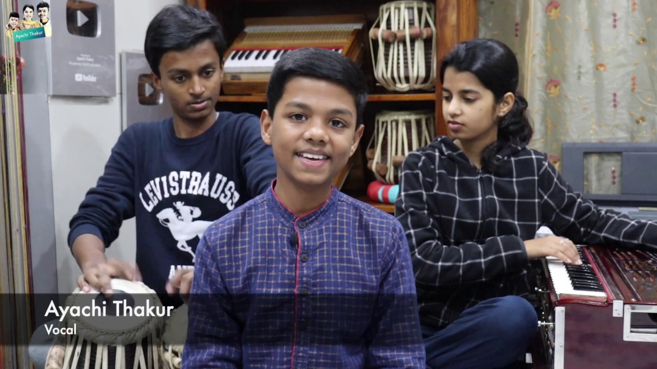 Radhe teri charno ki- Ayachi Thakur, Rishav Thakur, Maithili Thakur