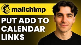 How To Put Add To Calendar Links In Mailchimp Emails (Tutorial 2026)