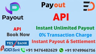 Unlimited Instant Payout API | UPI Payout API  | Instant Payout & Settlement API
