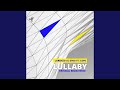Lullaby original extended mix remastered