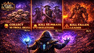 Collect 10 Troll Skull, Kill 15 Pirate Skeletons, & Kill Fallen Leader | Evil Lands Gameplay