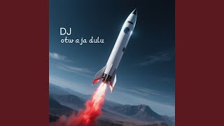 Download lagu Dj otw aja dulu