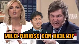 Milei Furioso Con Kicillof Por Bruto E Ignorante -  Viviana Canosa 14/3/2023