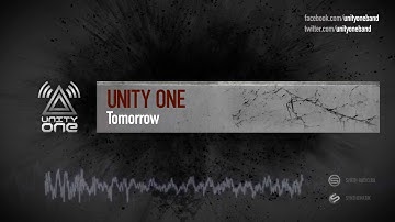 Unity One - Tomorrow