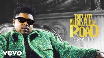 BossMan Dlow - Muscle Up