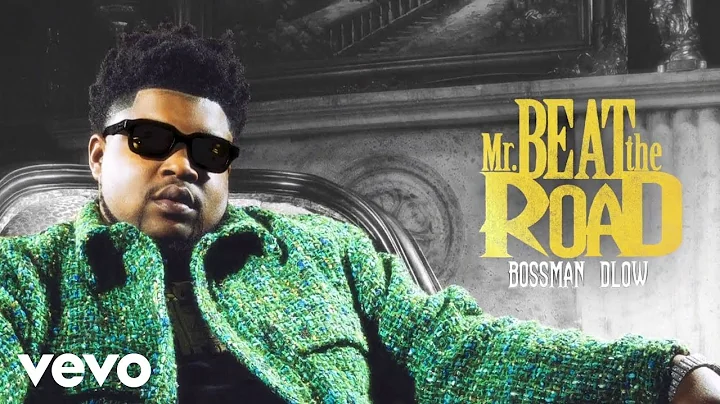 BossMan Dlow - Muscle Up