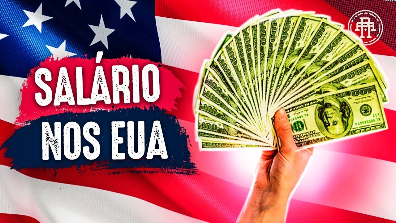 SALÁRIO NOS ESTADOS UNIDOS YouTube