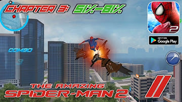 The Amazing Spider-Man 2: Chapter 3 (51%-81%) Walkthrough Gameplay (IOS, Android)