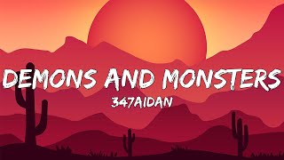 347aidan - Demons and Monsters (Lyrics)