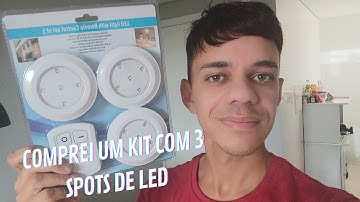 Comprei um Kit com 3 Spots de Led Luminária a Pilha, Lâmpadas Luminárias LED