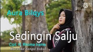SEDINGIN SALJU - Aura Bilqys (Cover by Gasentra) (Karaoke Tanpa Vokal)